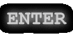 ENTER